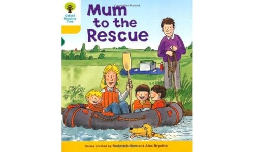 Oxford Reading Tree: Stage 5: More Stories B: Mum to Rescue