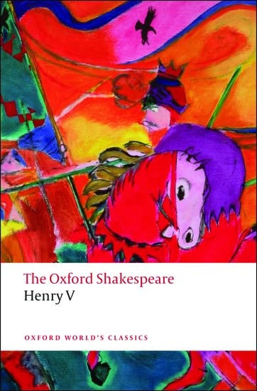 The Oxford Shakespeare: Henry V (Oxford World's Classics)