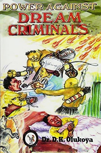 Power Against Dream Criminals