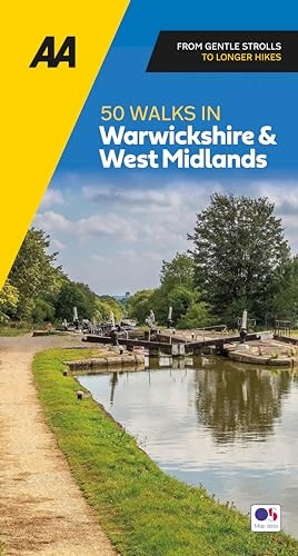 AA 50 Walks in Warwickshire (AA 50 Walks In)