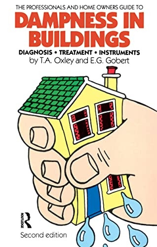 Dampness in Buildings: Diagnosis, Treatment, Instruments