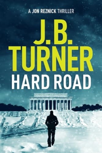 Hard Road (A Jon Reznick Thriller)