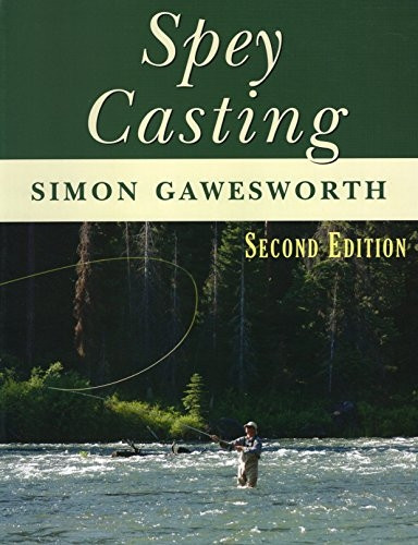 Spey Casting: 2nd Edition