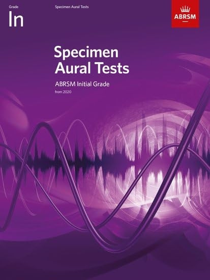 Specimen Aural Tests, Initial Grade: with audio (Specimen Aural Tests (ABRSM))