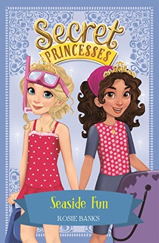 Secret Princesses: Seaside Fun: Book 19 (Secret Princesses)