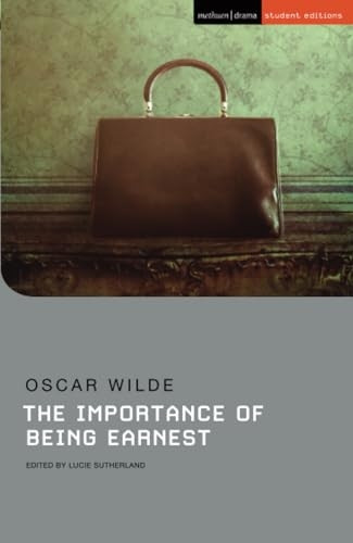 The Importance of Being Earnest (Student Editions)