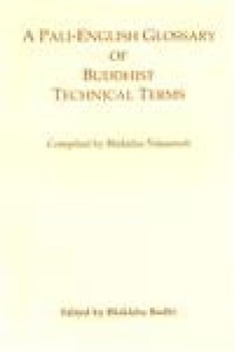 A Pali-English Glossary of Buddhist Technical Terms