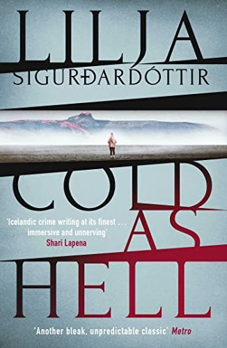 Cold as Hell: The breakout bestseller, first in the addictive An Ãróra Investigation series (Arora Investigation An)