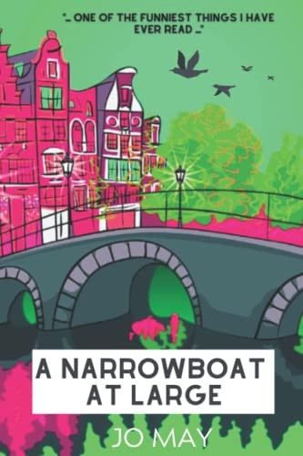 A Narrowboat at Large (The 'at Large')