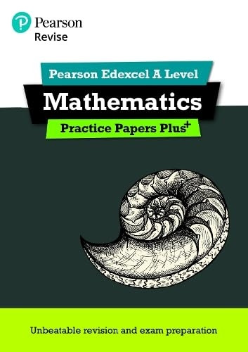Revise Edexcel A level Mathematics Practice Papers Plus: for the 2017 qualifications (REVISE Edexcel GCE Maths 2017)