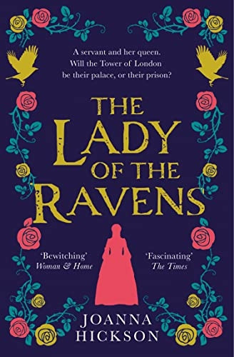 The Lady of the Ravens (Queens of the Tower, Book 1) (Queens of the Tower)