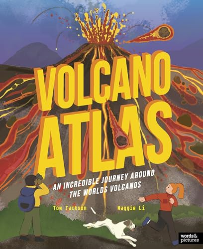 Volcano Atlas: An Epic  Journey Around the World's  Most Incredible Volcanoes  (Amazing Adventures)