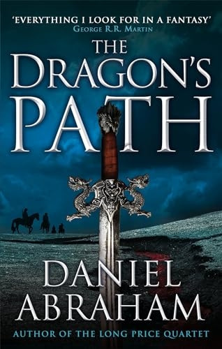 The Dragon's Path: Book One of The Dagger and the Coin