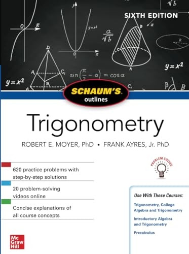 Schaum's Outline of Trigonometry, Sixth Edition