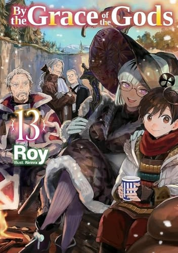 By the Grace of the Gods: Volume 13 (By the Grace of the Gods (Light Novel))