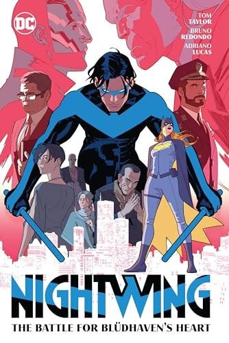 Nightwing Vol. 3: The Battle for BlÃ¼dhaven's Heart