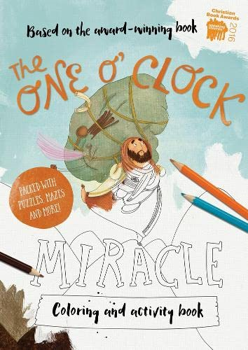 The One O'Clock Miracle Coloring Book