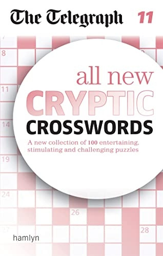 The Telegraph: All New Cryptic Crosswords 11 (The Telegraph Puzzle Books)