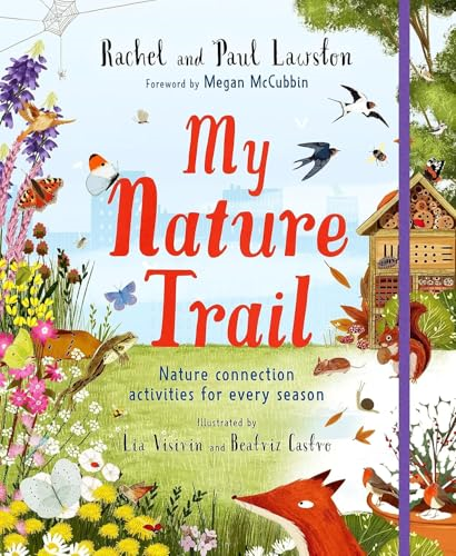 My Nature Trail: Nature Connection Activities for Every Season