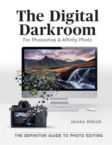 The Digital Darkroom: The Definitive Guide to Photo Editing