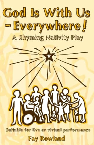 God Is With Us - Everywhere!: A Rhyming Nativity (Nativity-To-Go)