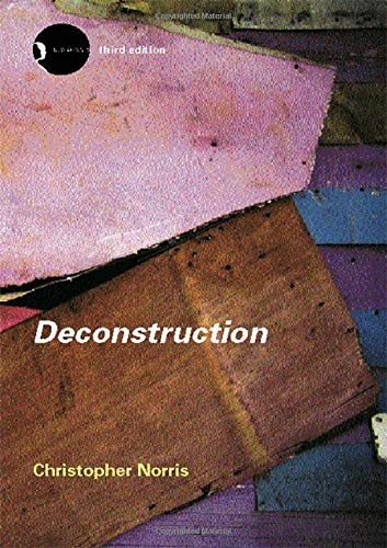 Deconstruction: Theory and Practice (New Accents)