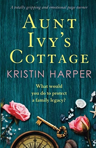 Aunt Ivy's Cottage: A totally gripping and emotional page-turner