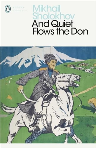 And Quiet Flows the Don