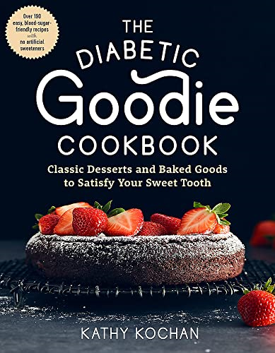 The Diabetic Goodie Cookbook