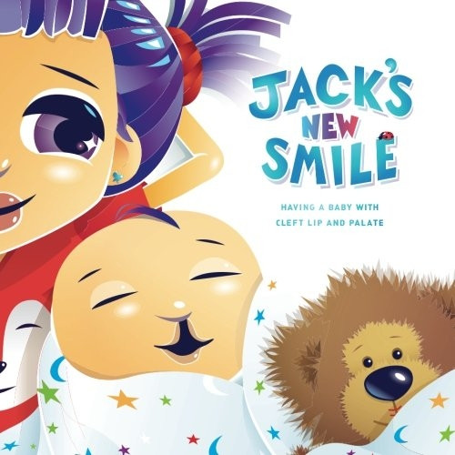 Jack's New Smile: Having a baby with cleft lip and palate