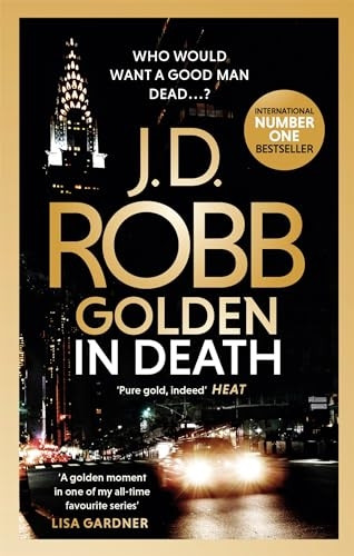 Golden In Death: An Eve Dallas thriller (Book 50) (In Death)