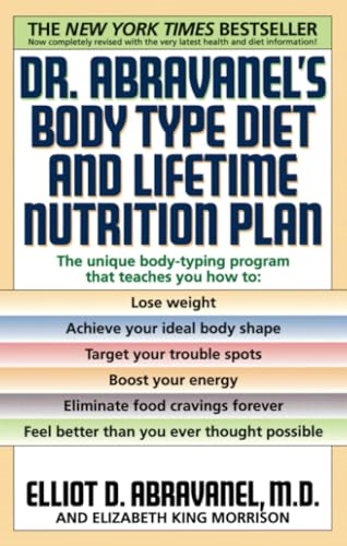Dr. Abravanel's Body Type Diet and Lifetime Nutrition Plan