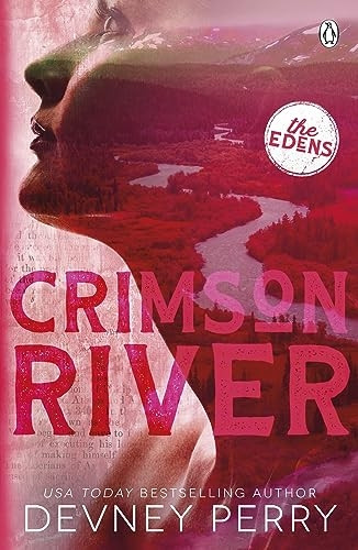 Crimson River: (The Edens #5) (Edens The)