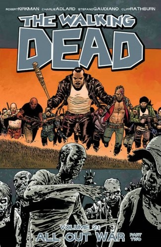The Walking Dead Volume 21: All Out War Part 2 (Walking Dead (Image))