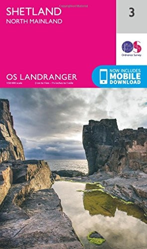Landranger (3) Shetland  North Mainland (OS Landranger Map)