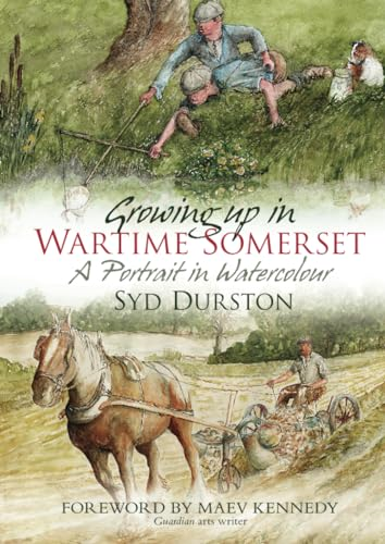 A Child in Wartime Somerset: A Portrait in Watercolour