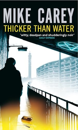 Thicker Than Water: A Felix Castor Novel (Felix Castor Novel 4)