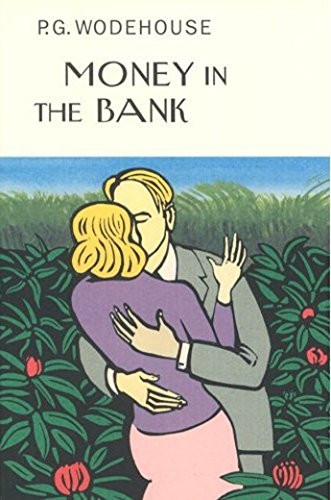 Money in the Bank (Everyman Wodehouse)
