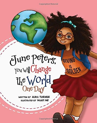 June Peters, You Will Change the World One Day