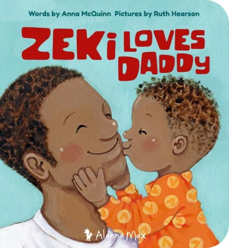 Zeki Loves Daddy (Zeki Books)