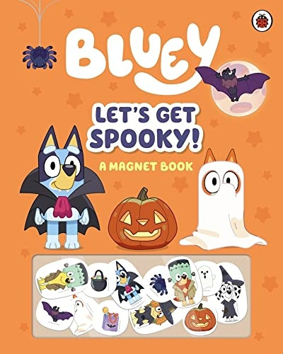 Bluey: Let's Get Spooky: A Magnet Book (Bluey)