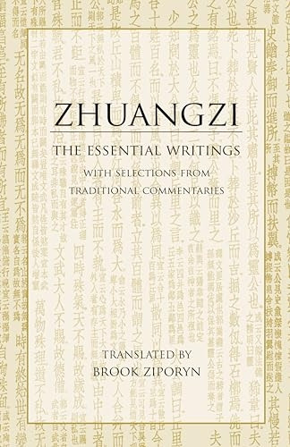 Zhuangzi - The Essential Texts: With Translations from Traditional Commentaries