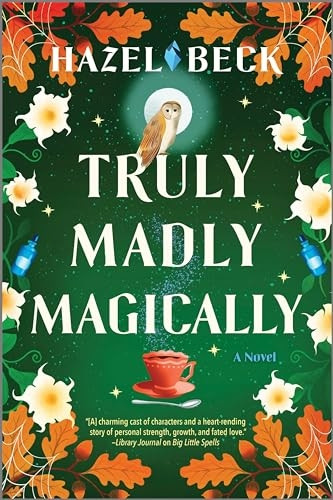 Truly Madly Magically (Witchlore)