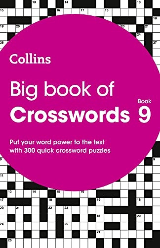 Big Book of Crosswords 9: 300 quick crossword puzzles (Collins Crosswords) (Collins Crosswords)