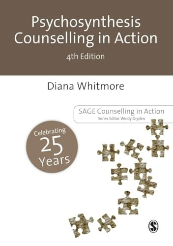 Psychosynthesis Counselling in Action (Counselling in Action series)