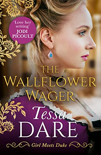 The Wallflower Wager (Girl meets Duke, Book 3) (Girl meets Duke)
