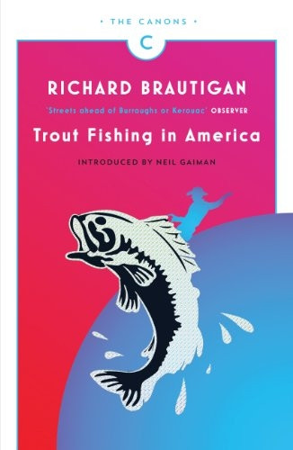 Trout Fishing in America (Canons)