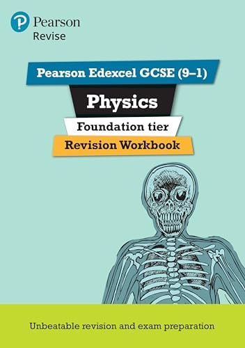 Revise Edexcel GCSE (9-1) Physics Foundation Revision Workbook