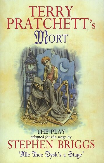 Mort: Playtext (Discworld)