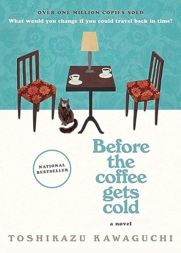 Before the Coffee Gets Cold